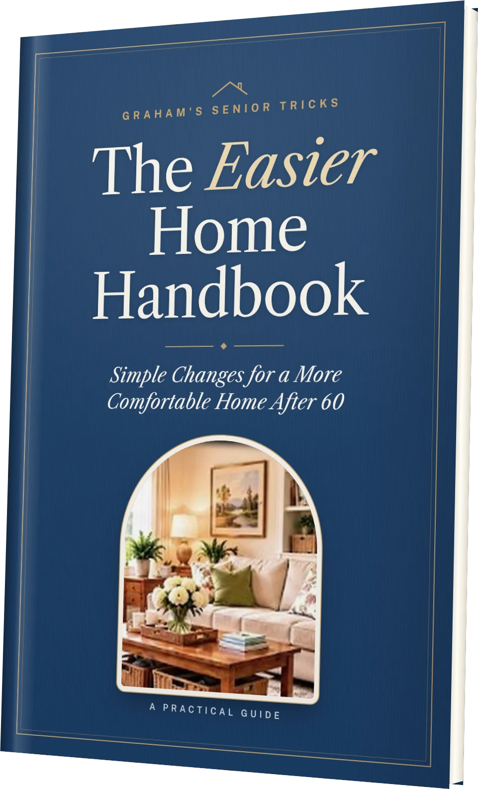 The Easier Home Handbook
